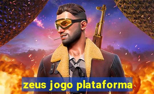 zeus jogo plataforma